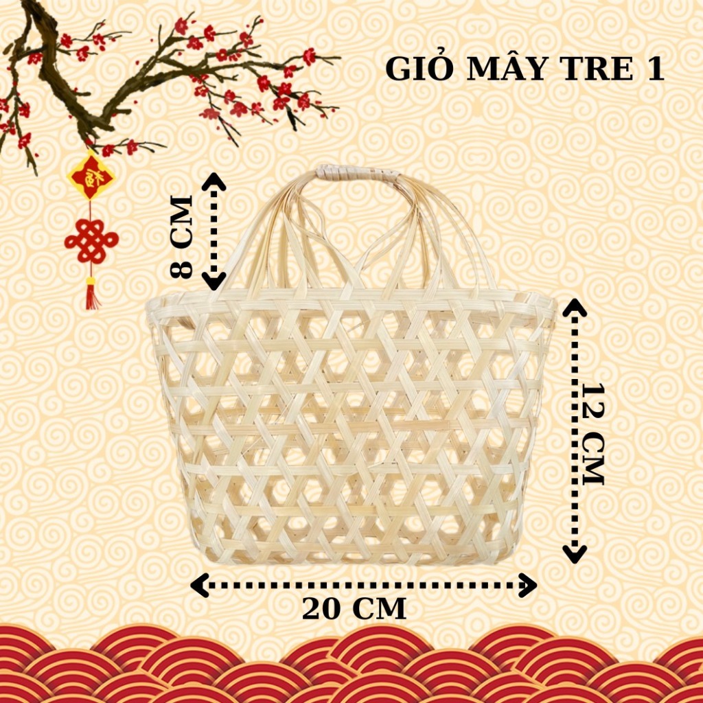 GIỎ MÂY TRE ( TRANG TRÍ TẾT )