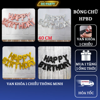 Chữ happy birthday bóng tráng nhôm cao 40cm DC PARTY trang trí sinh nhật mẫu mới xinh xắn