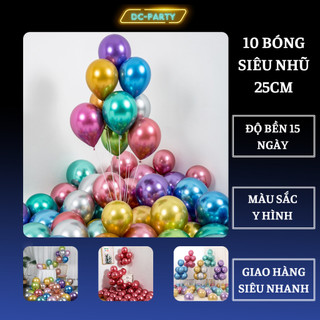Bóng bay siêu nhũ trang trí sinh nhật đám cưới sự kiện đẹp sang trọng DC PARTY 10 quả size 24cm 13cm