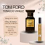 Tom Ford Tobacco Vanille De Parfum -Bí ẩn, Hiện đại, Quyến rũ
