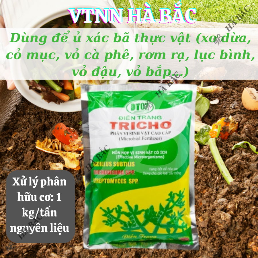 Phân vi sinh Điền trang Trichoderma (Gói 500gram) dạng bột hòa tan - Có thể bón gốc, phun xịt và ủ phân, phòng nấm bệnh