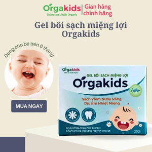 Gel bôi sạch miệng CẬN DATE lợi cao cấp cho bé Orgakids làm sạch viêm nướu răng, giảm nhiệt miệng cho trẻ - lọ 30g