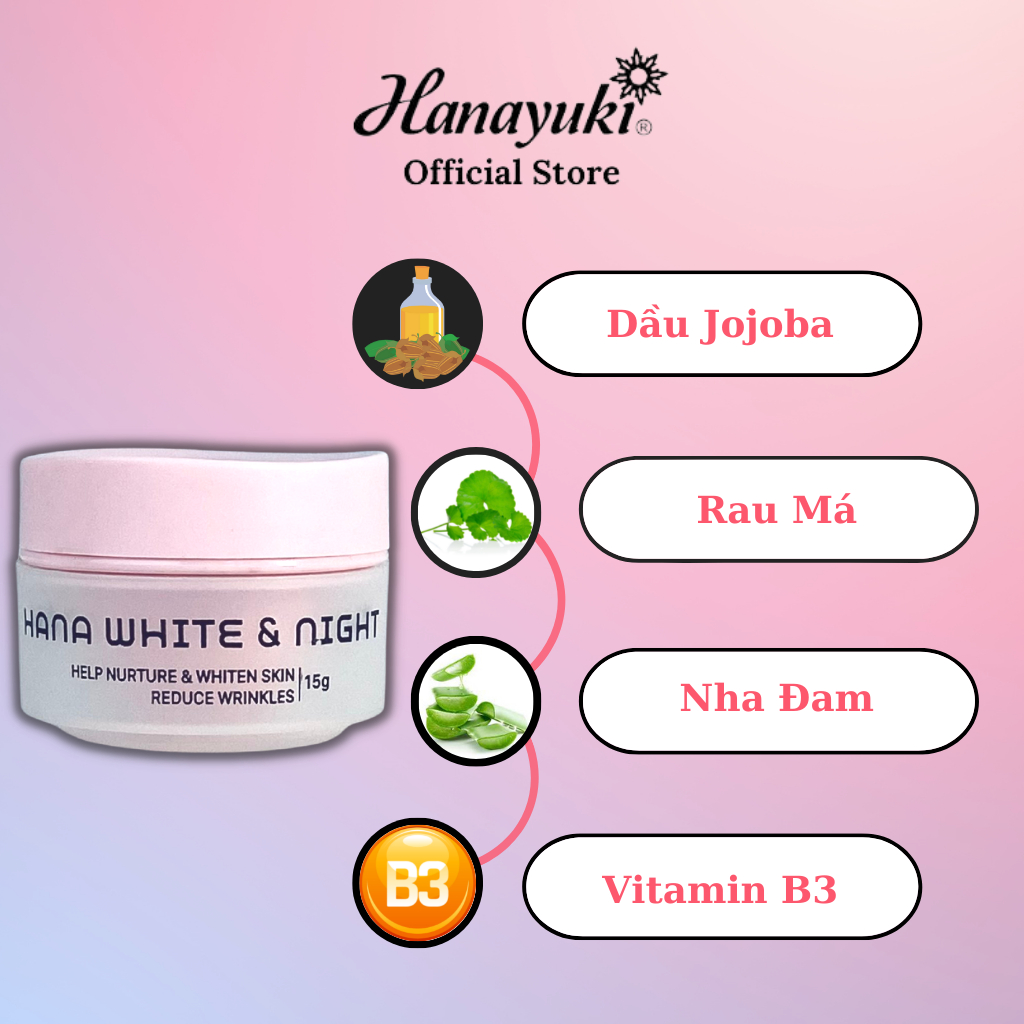Ảnh Kem Dưỡng Trắng Da Mặt Hana White Night, Kem Face Dưỡng Ẩm Da Mặt Ban Đêm Hanayuki Chính Hãng 25g 3