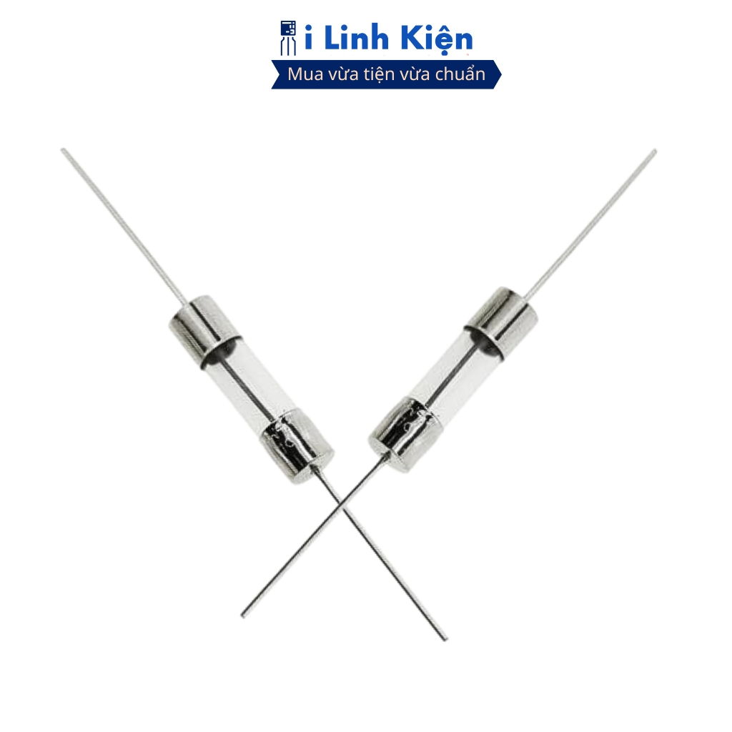 Cầu chì thủy tinh hàn chân 1A//3A/4A/5A/8A/10A/12A/15A 5x20mm chính hãng ilinhkien