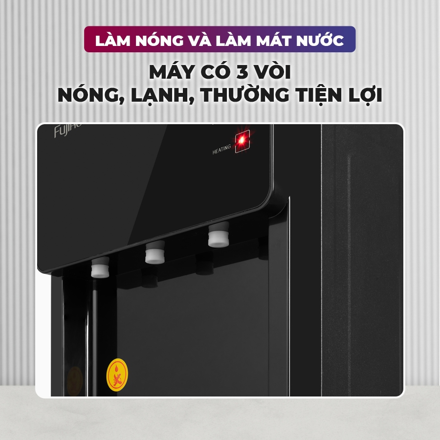 Cây nước nóng lạnh Fujihome WD61E 3 vòi làm nóng lạnh bằng chíp điện tử có khóa trẻ em, bảo hành 12 tháng toàn quốc