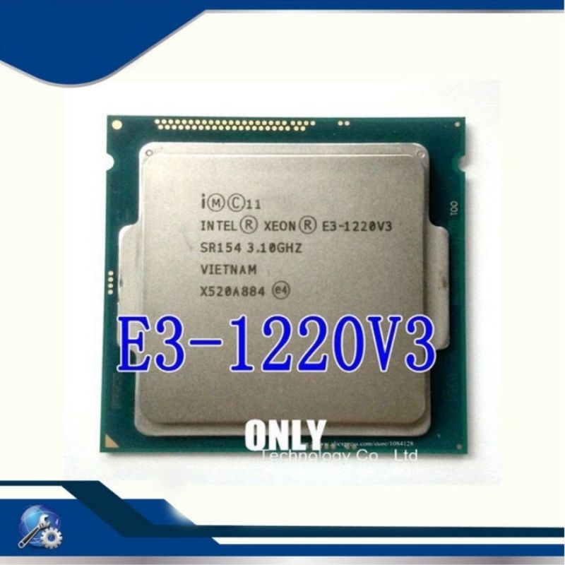 CPU Xeon e3 1220 V3 dòng chip bộ vi sử lý 3.6Ghz (4 NHÂN 4 LUỒNG ...