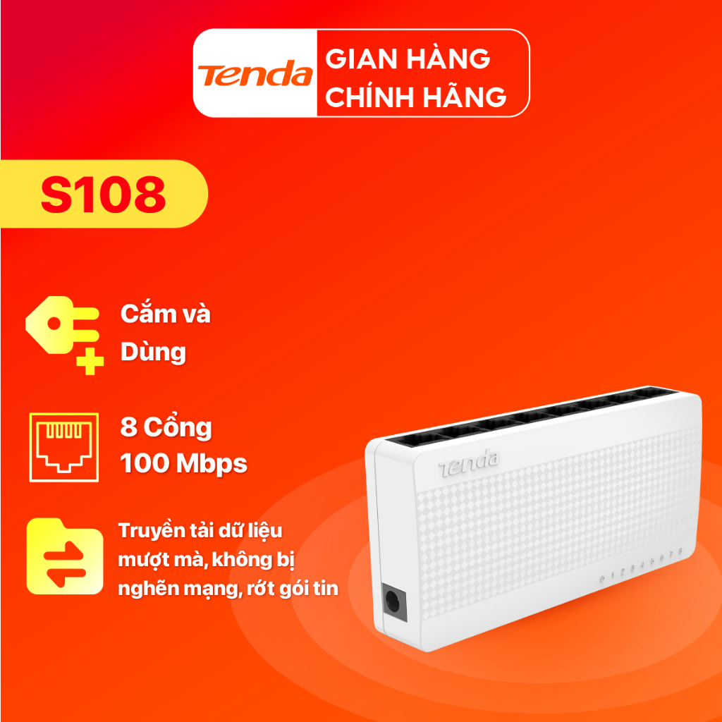 Đánh Giá Tenda S108 8 Cổng 10/100Mbps: Switch Chia Mạng Giá Rẻ, Cắm Là Chạy