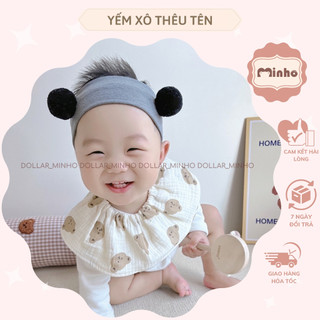 Yếm cổ tròn vải xô muslin THÊU TÊN có nấc chỉnh dành cho bé từ sơ sinh đến lớn Dollar Minho