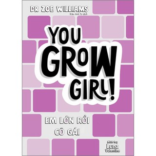 Sách - Em Lớn Rồi Cô Gái - Cuốn Sách Mọi Cô Gái Đều Cần - ndbooks
