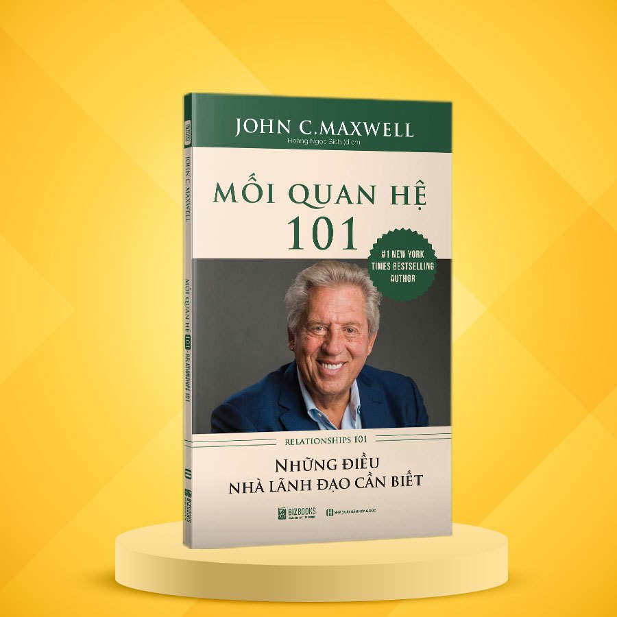 Bộ 101 Những Điều Nhà Lãnh Đạo Cần Biết - Trang Bị, Cố Vấn, Tự Phát Triển, Thanh Công, Mối Quan Hệ - Bizbooks
