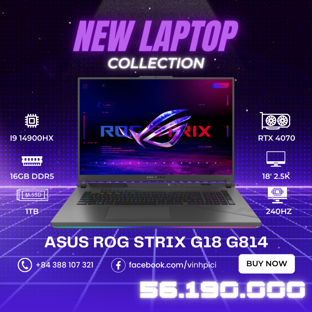 Laptop Asus ROG Strix G18 2024 G814 (i914900HX/ RTX 4070/Ram 16GB/ SSD