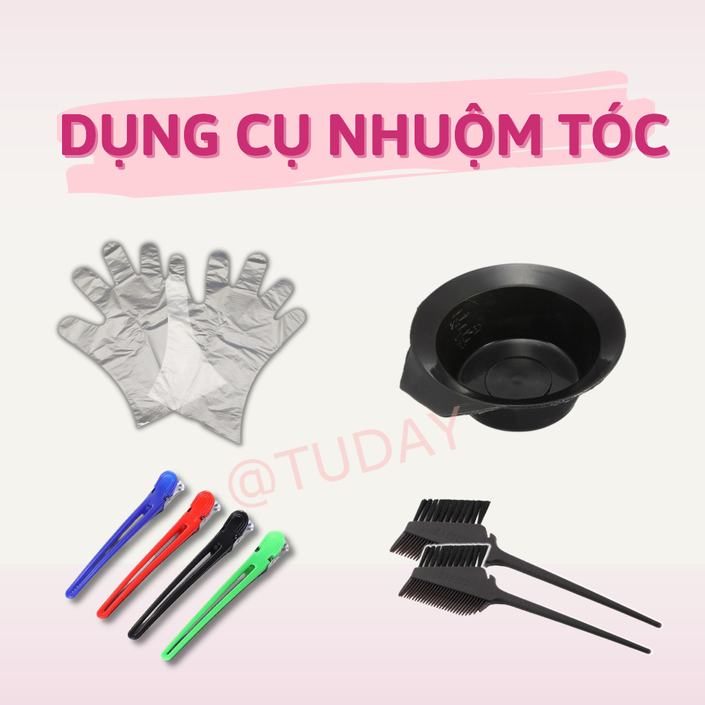 Dụng Cụ Nhuộm Tóc Cao Cấp | Tudayhair, Tudayhairs