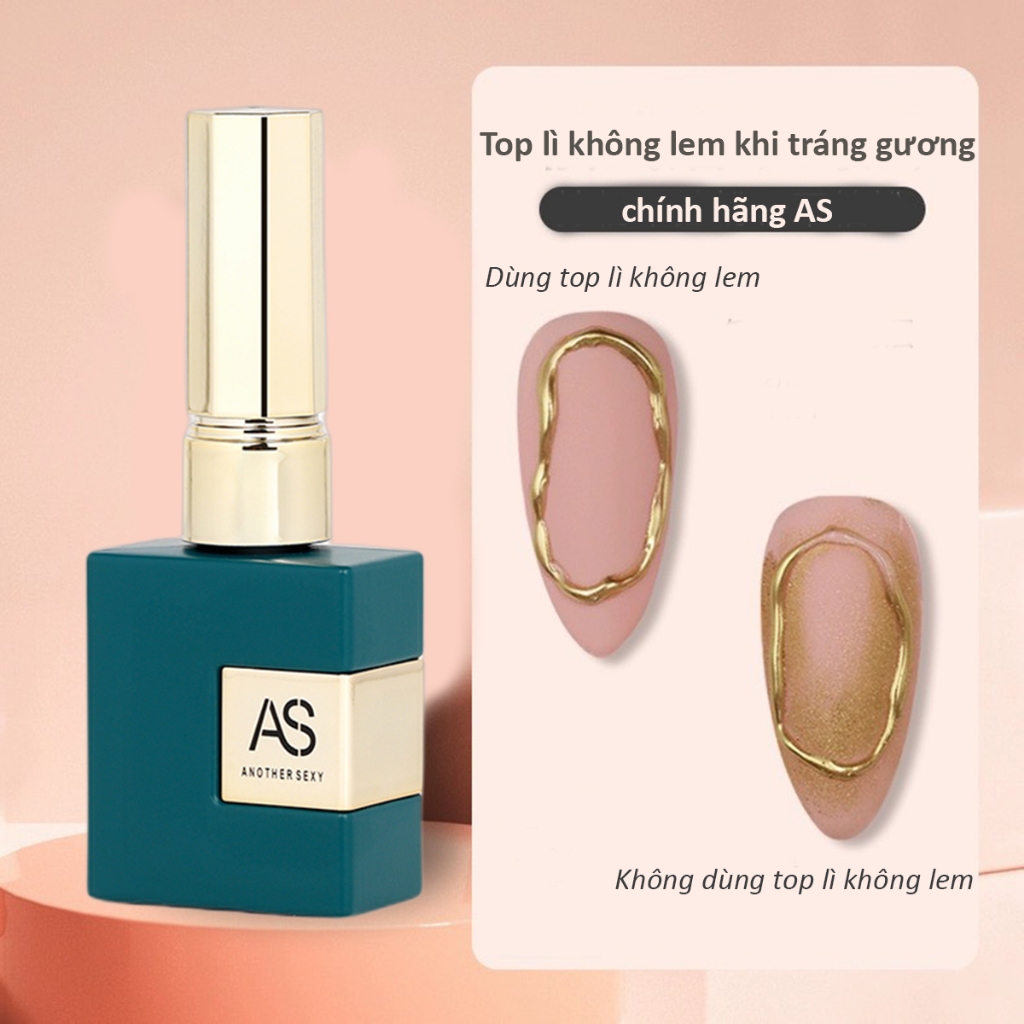 Top lì không lem khi tráng gương chính hãng AS