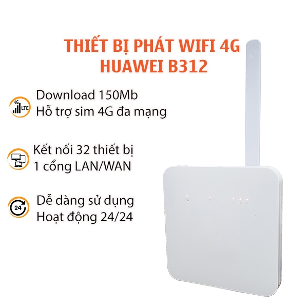 Bộ Phát Wifi 4G HICO Huawei B312 Router 2S - Tốc Độ 150Mb - Hỗ Trợ Cổng ...