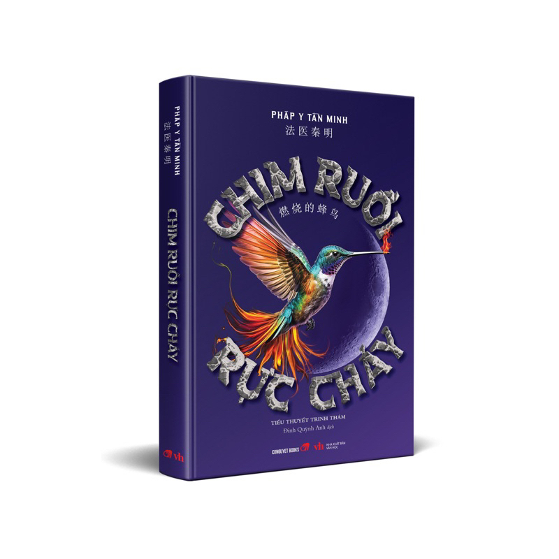 Sách - Chim ruồi rực cháy - Pháp Y Tần Minh