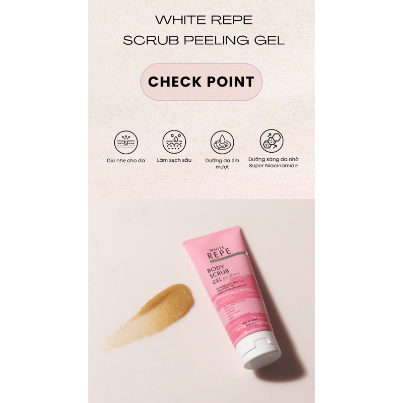 Gel Tẩy Tế Bào Chết Body White Repe Body Scrub Gel 200g [Chính Hãng]