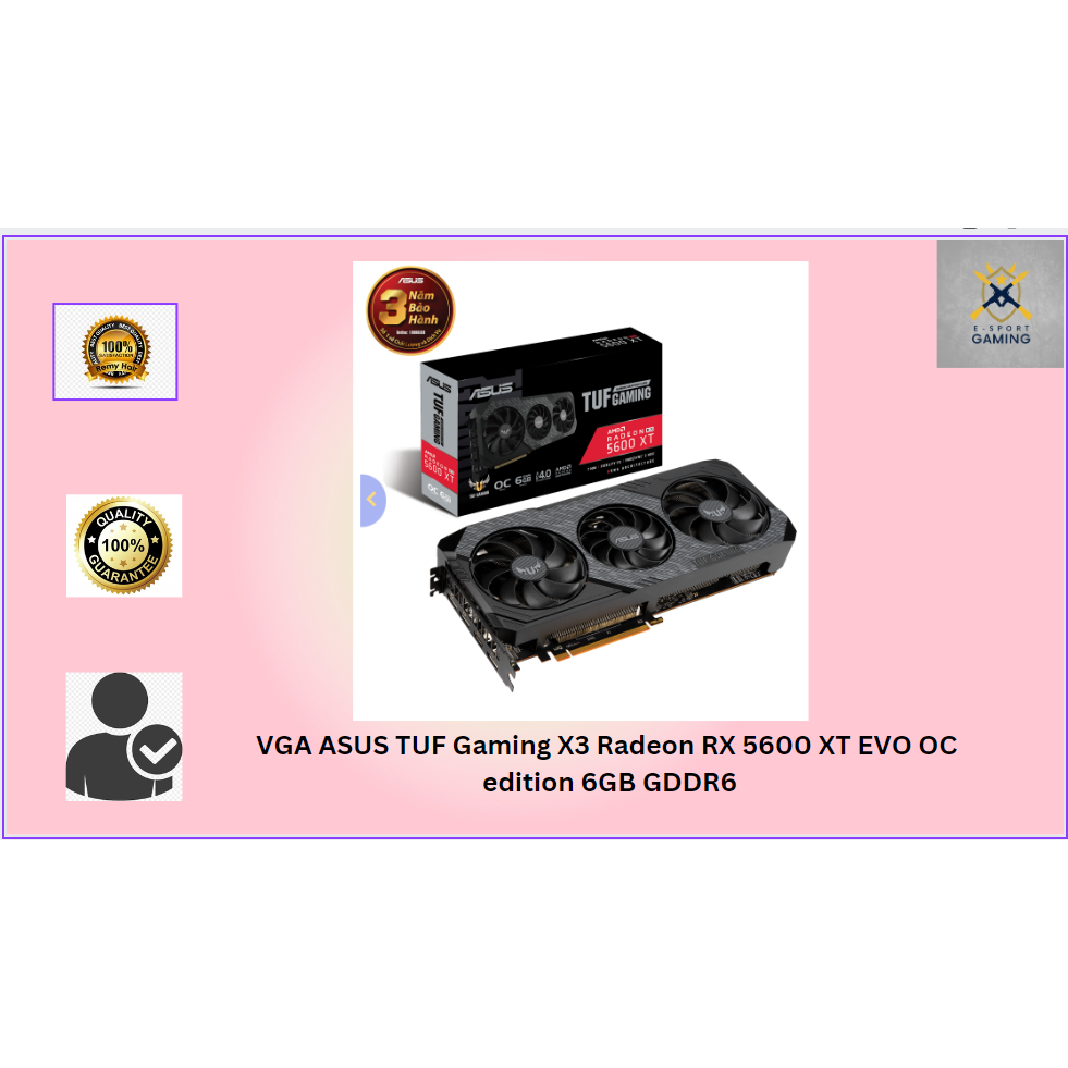 VGA ASUS TUF Gaming X3 Radeon RX 5600 XT EVO OC edition 6GB GDDR6 ...