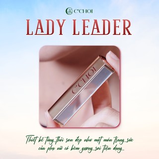 Son sáp lì C'Choi Lady Leader Go On Mịn Mượt Nhẹ Môi An Toàn Cho Phụ Nữ Có Thai L15