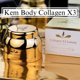 Combo Kem Body và ủ kích trắng Collagen X3 Luxury Mỹ Phẩm Đông Anh Chính Hãng 250G Dưỡng Da Trắng Sáng, Mềm Mịn