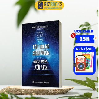 Sách - 30 Ngày Tập Trung Siêu Phàm Để Đạt Hiệu Suất Tối Ưu