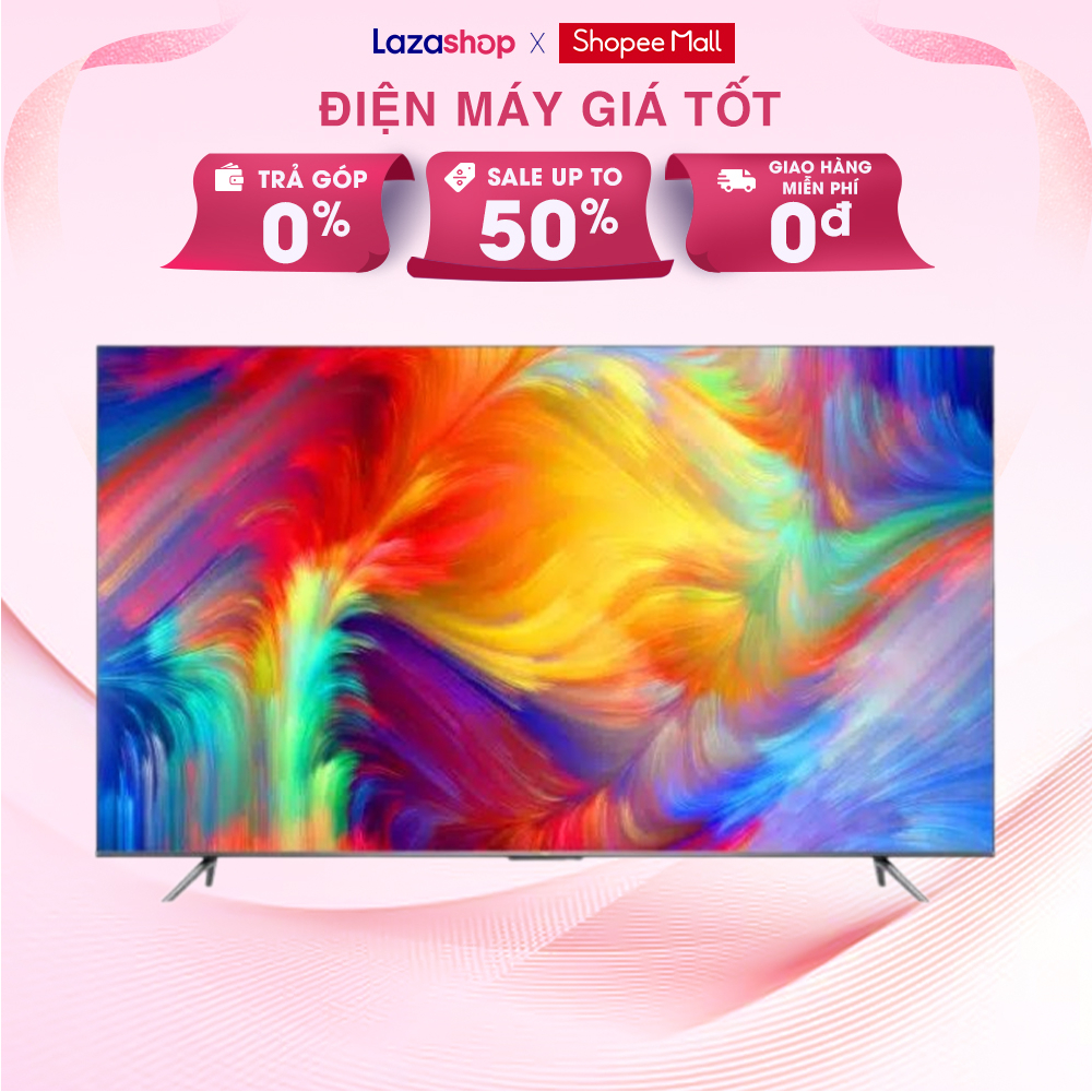 Google Tivi TCL 4K 50 inch 50P737 - Hàng Chính Hãng | Shopee Việt Nam