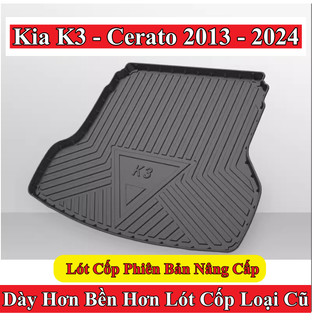 Lót Cốp Kia K3 , Cerato Hàng Loại Dày Chống Mài Mòn Nhập Khẩu Nội Địa Trung