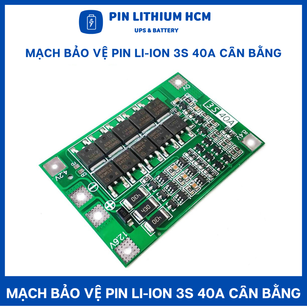 Mạch bảo vệ pin Li-ion 18650 3S- 40A, 3S- 25A sạc cân bằng và bảo vệ ...