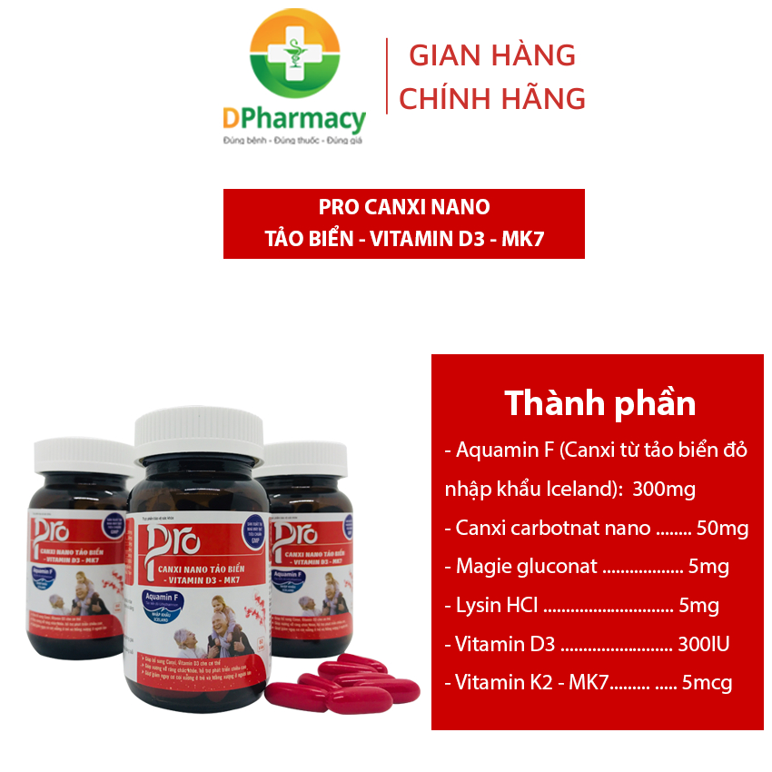 PRO CANXI NANO TẢO BIỂN - VITAMIN D3 - MK7.Bổ sung canxi, vitamin và các khoáng chất, lọ 60 viên