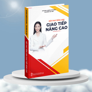 Sách Tiếng Anh Đột Phá Giao Tiếp Nâng Cao Level 2 Tăng Khả Năng Phản Xạ Trong Giao Tiếp - Smart English Official