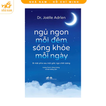 Sách - Ngủ ngon mỗi đêm, sống khỏe mỗi ngày (Nhã Nam HCM)