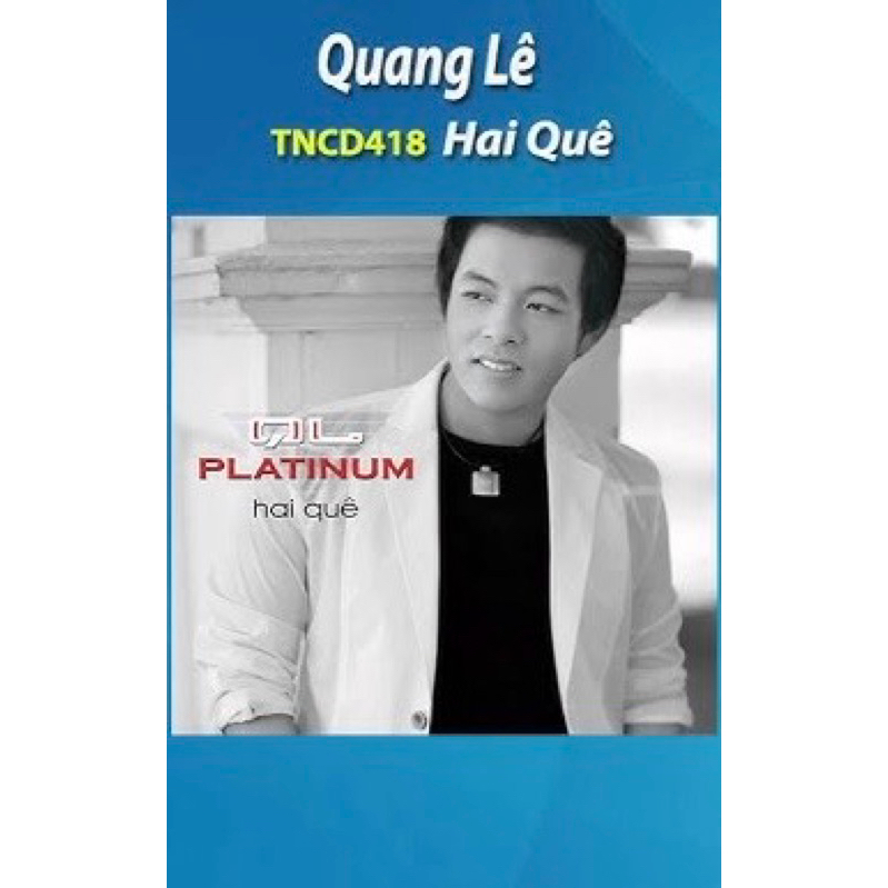 Băng Cassette Hai Quê - Quang Lê