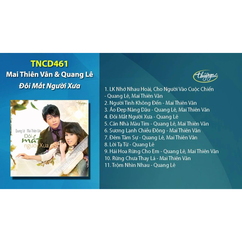 Băng Cassette Đôi Mắt Người Xưa - Quang Lê, Mai Thiên Vân