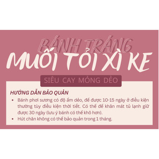 500g bánh tráng muối tỏi xì ke mềm SIÊU CAY, bánh tráng gạo mỏng phơi sương mềm dịu (ko dày dẻo)