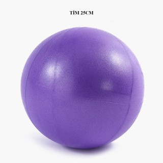 Bóng tập yoga , pilates , gym cỡ nhỏ 25cm