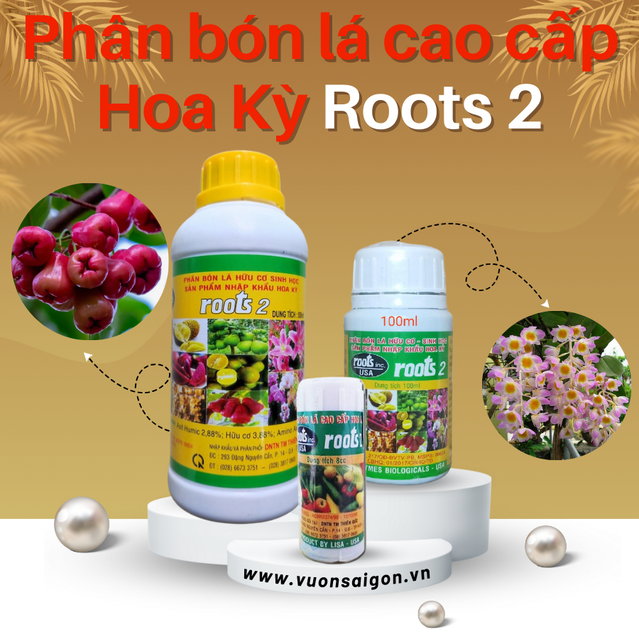 Phân bón lá cao cấp Hoa Kỳ Roots2 1