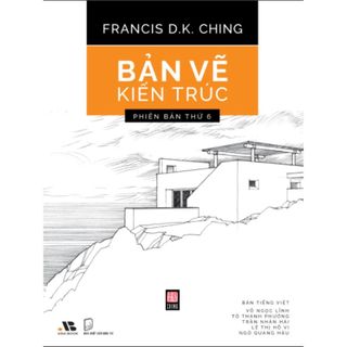 Sách - Bản Vẽ Kiến Trúc - Phiên bản thứ 6
