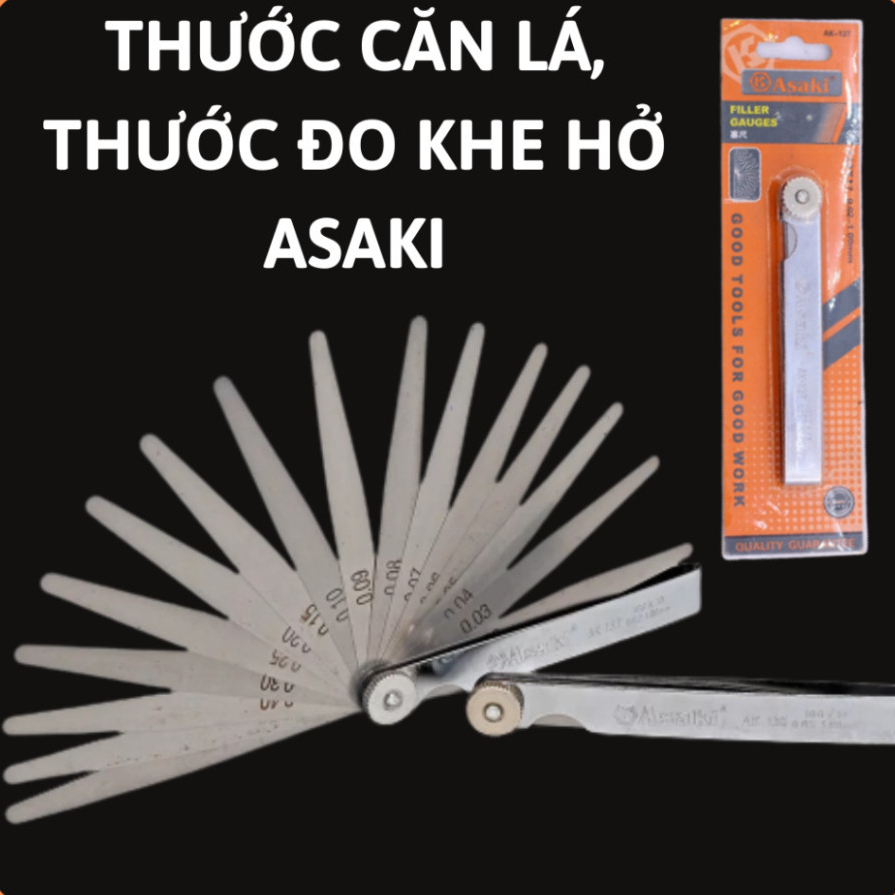 Bộ thước căn lá Asaki, thước nhét, thước đo khe hở Asaki, thước lá chỉnh cò Xupap, bộ chỉnh cò và thuoc lá canh khe hở C
