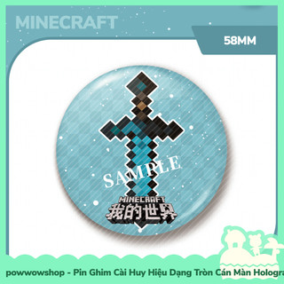 [Sẵn VN - Hỏa Tốc] Huy Hiệu Pin Ghim Dạng Tròn 58mm Cài Áo / Túi / Balo Màn PE Phong Cách Nhân Vật Game Minecraft