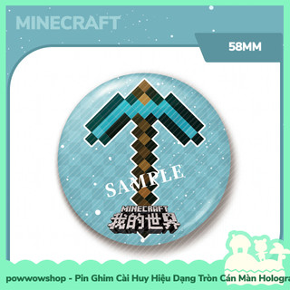 [Sẵn VN - Hỏa Tốc] Huy Hiệu Pin Ghim Dạng Tròn 58mm Cài Áo / Túi / Balo Màn PE Phong Cách Nhân Vật Game Minecraft