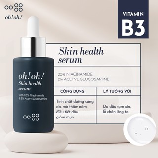 Serum niacinamide oh!oh! Skin Health Serum (Niacinamide & Acetyl Glucosamine) 10ml / 30ml