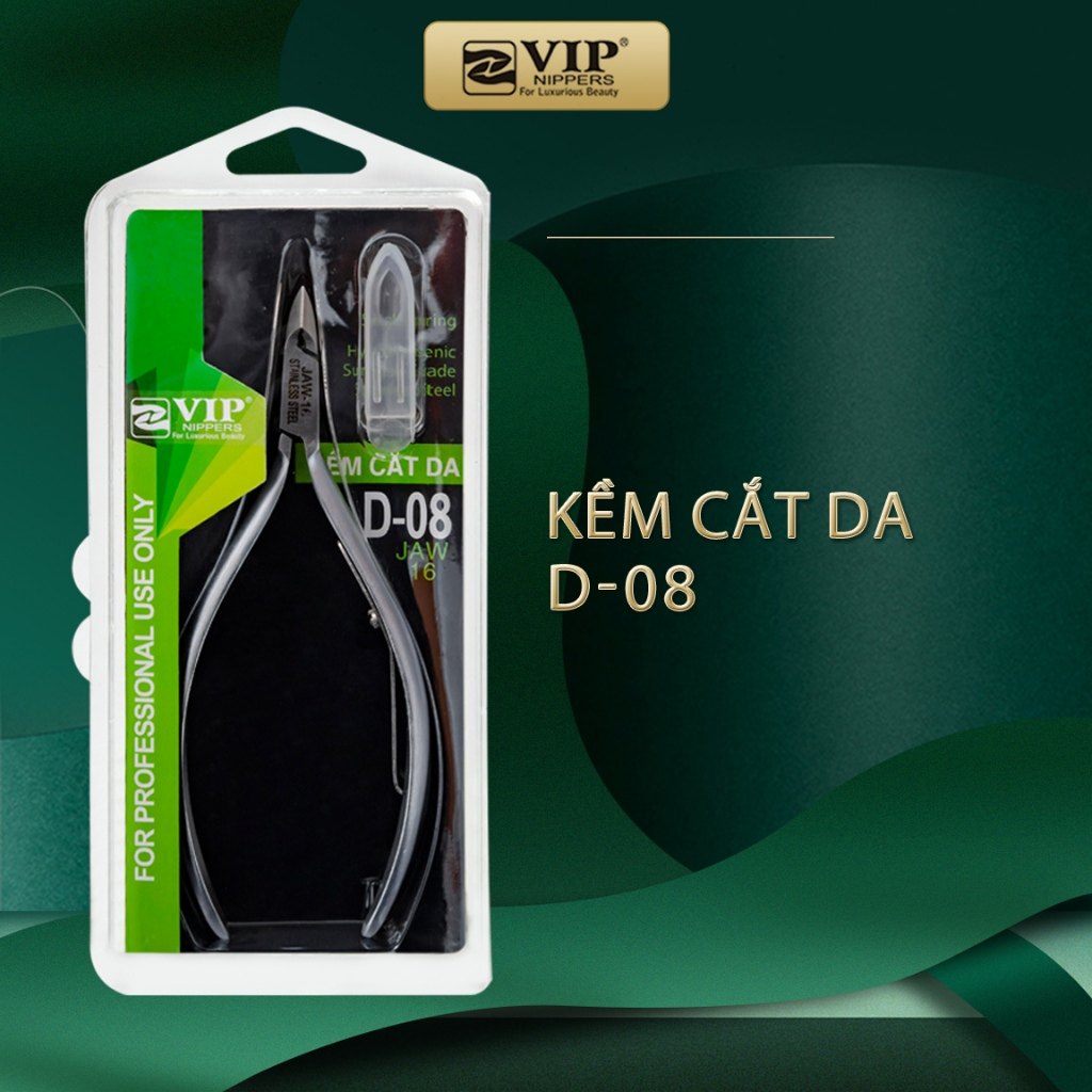 Kềm Cắt Da VIP cao cấp, Thép Không Rỉ (INOX), 2mang bán nguyệt (D-09), 2 mang (D-10, D-08)