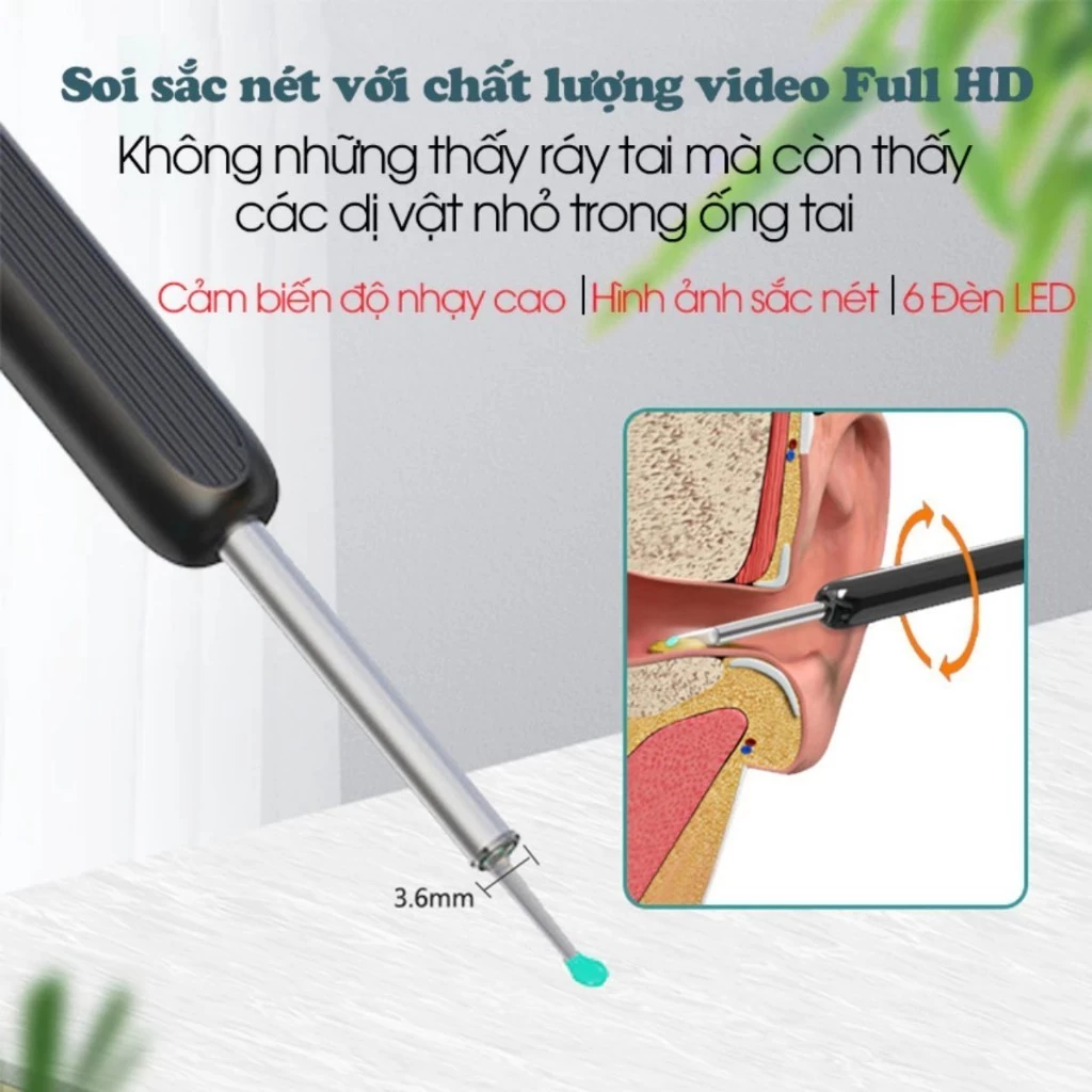Dụng cụ lấy ráy tai thông minh sử dụng ống nội soi chuyên nghiệp 300W với độ phân giải lên đến 3 triệu pixel,chất lượng hình ảnh Full HD 1296P đường kính 3.6mm dễ dàng len lỏi vào ống tai, trong khoang miệng, trong mũi, chân tóc, hoặc tai thú cưng.