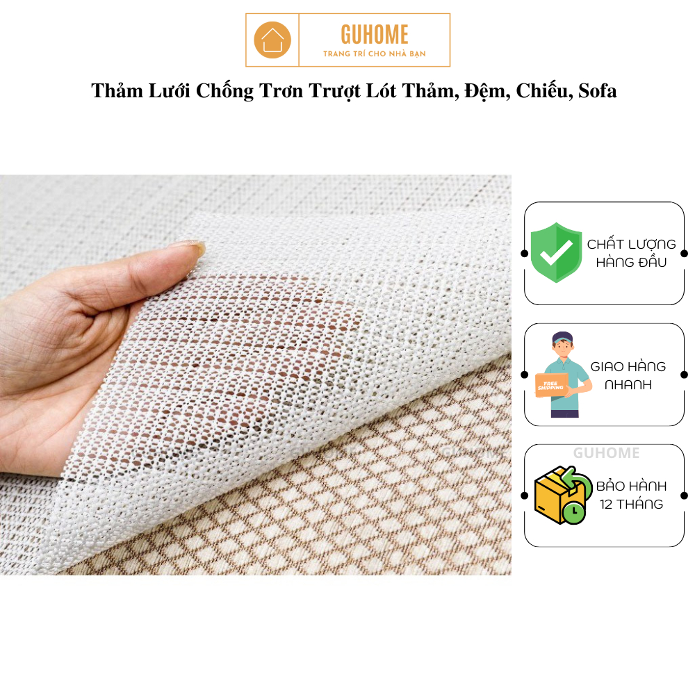 Thảm lưới chống trơn trượt lót thảm, đệm, chiếu, sofa nhiều kích cỡ