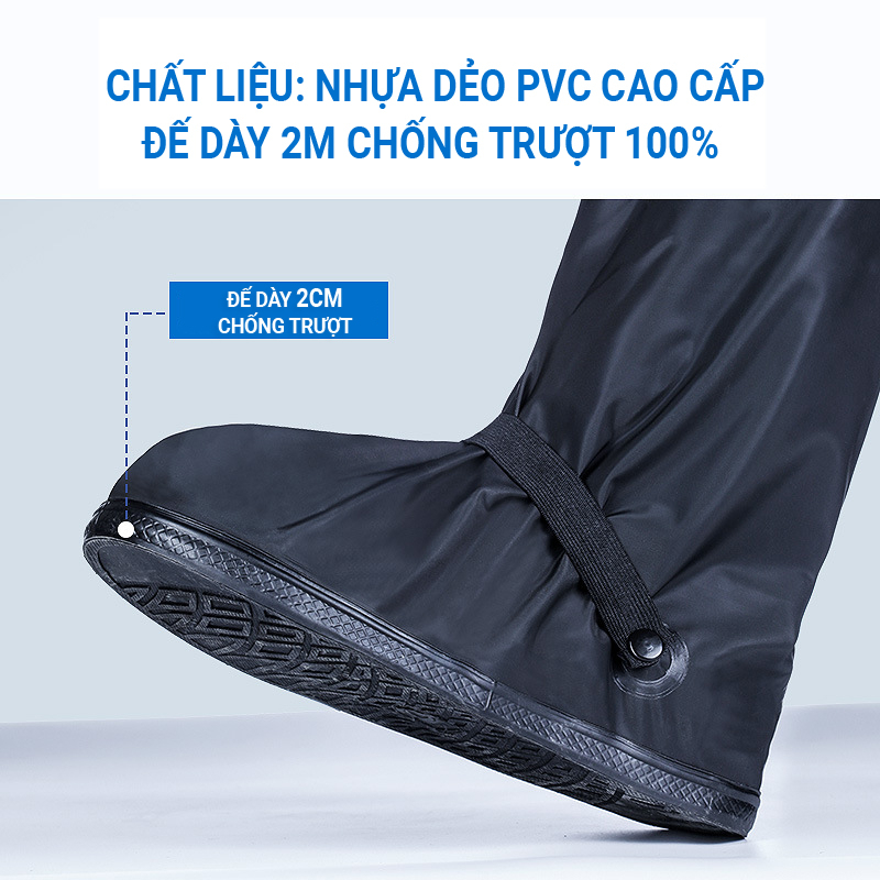 Giày Ủng Đi Mưa, Ủng Bọc Giày Nam Nữ Cổ Cao Đế Cao Su Dày Chống Trơn Trượt Chất Liệu Nhựa PVC 2 Lớp