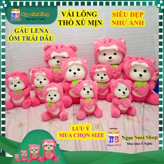 GẤU BÔNG LENA ÔM TRÁI DÂU SIÊU DỄ THƯƠNG ĐẸP NHƯ ẢNH - thú bông đồ chơi doll toy HÀNG ĐỘC