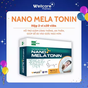 [DATE 12/2026][MUA 1 TẶNG 1] Nano Melatonin Wellcare - Vỉ 30 viên, bổ sung Melatonin, hỗ trợ giấc ngủ, ngủ ngon,