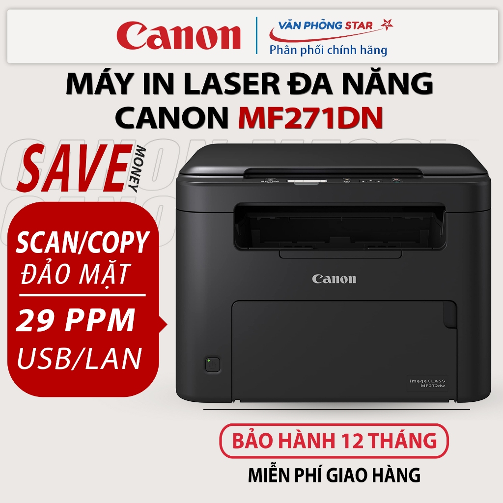 Máy in laser đa năng Canon MF271DN. Máy in đen trắng đảo mặt, copy ...