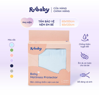 Tấm Bảo Vệ Nệm Em Bé Rubaby | Chống Thấm Tuyệt Đối | Bảo Vệ Nệm Khô Thoáng Sạch Sẽ