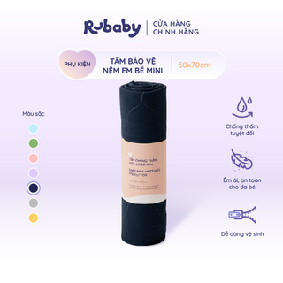 Tấm Bảo Vệ Nệm Em Bé Mini Rubaby | Nhỏ Gọn Tiện Lợi | Chống Thấm Tuyệt Đối | Bảo Vệ Nệm Khô Thoáng Sạch Sẽ (50x70cm)