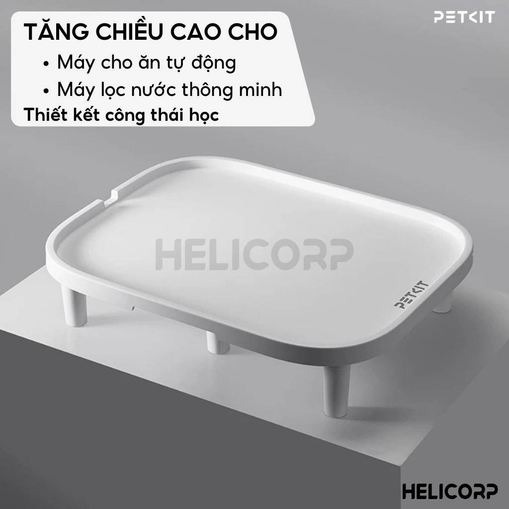 Bậc Tăng Chiều Cao Cho Máy Ăn PETKIT Raised Stand chóng gù lưng cho thú cưng - HELICORP